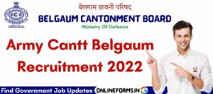 Army Cantt Belgaum Recruitment 2022