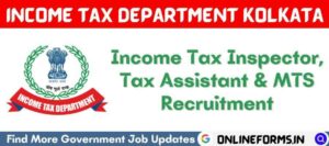 Income Tax Office Kolkata Recruitment