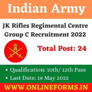 JK Rifles Regimental Centre Recruitment 2022