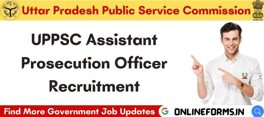 UPPSC Assistant Prosecution Officer Vacancy