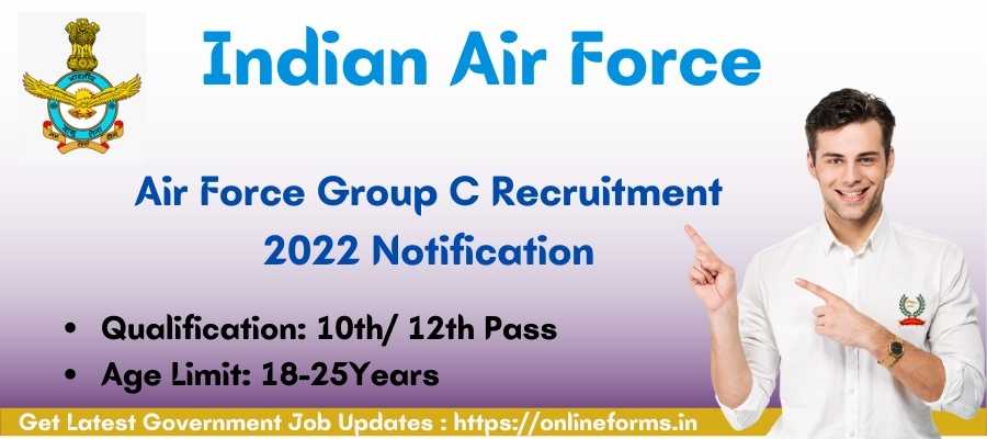 Air Force Group C Recruitment 05 2022