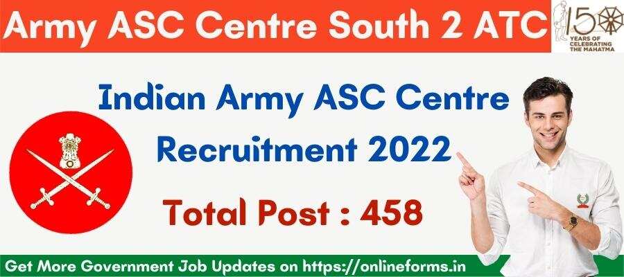Army ASC Centre South 2 ATC Recruitment 2022