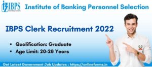 IBPS Bank Clerk Recruitment 2022