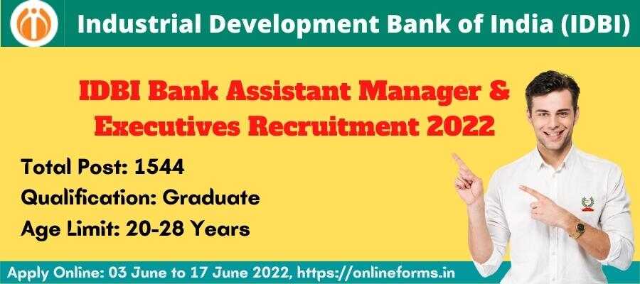 IDBI Bank Assistant Manager Executives Vacancy 2022