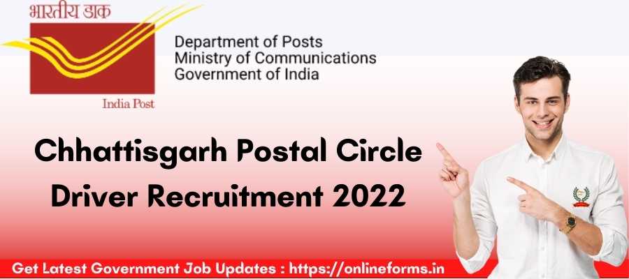 India Post Chhattisgarh Driver Offline Form 2022