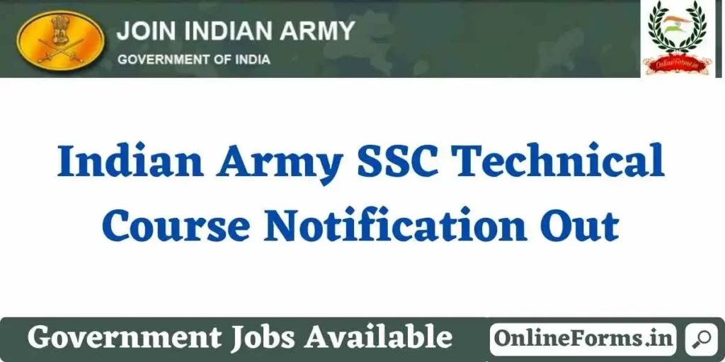 Indian Army SSC Technical Recruitment