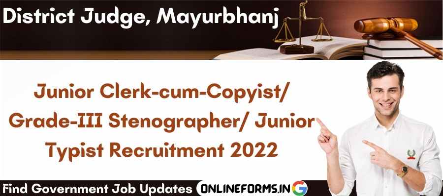 Mayurbhanj District Court Recruitment 2022