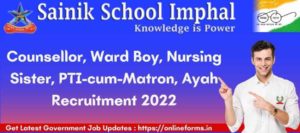 Sainik School Imphal Recruitment 2022