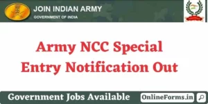 Army NCC Special Entry Scheme