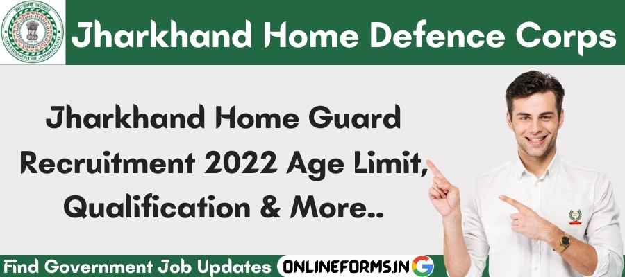 Jharkhand Home Guard Vacancy