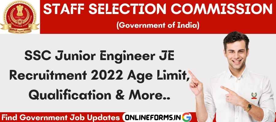 SSC Junior Engineer JE Recruitment 2022