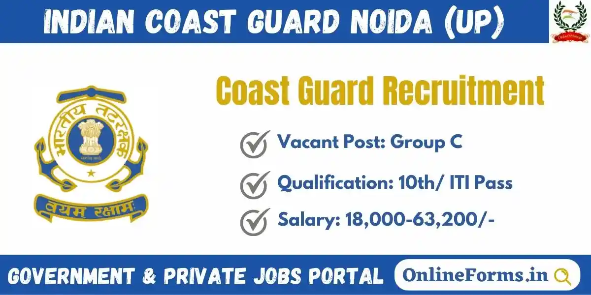 Indian Coast Guard Noida Recruitment 2023