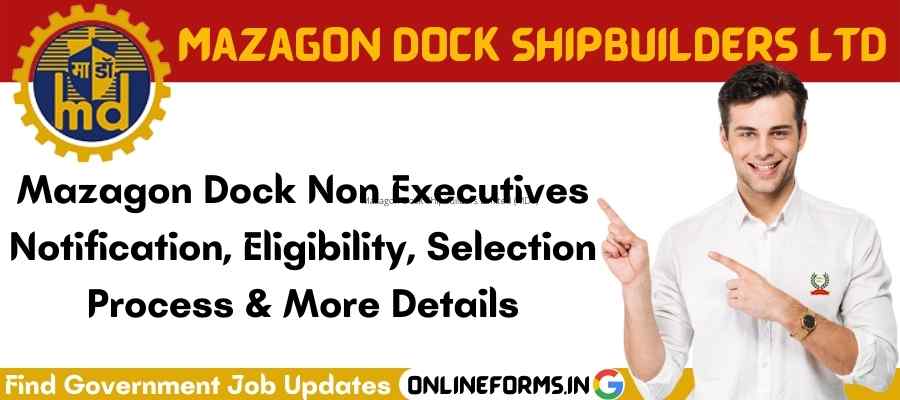Mazagon Dock Non Executives Recruitment