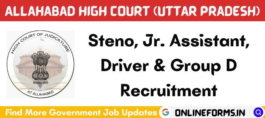 Allahabad HC Group C and D Recruitment