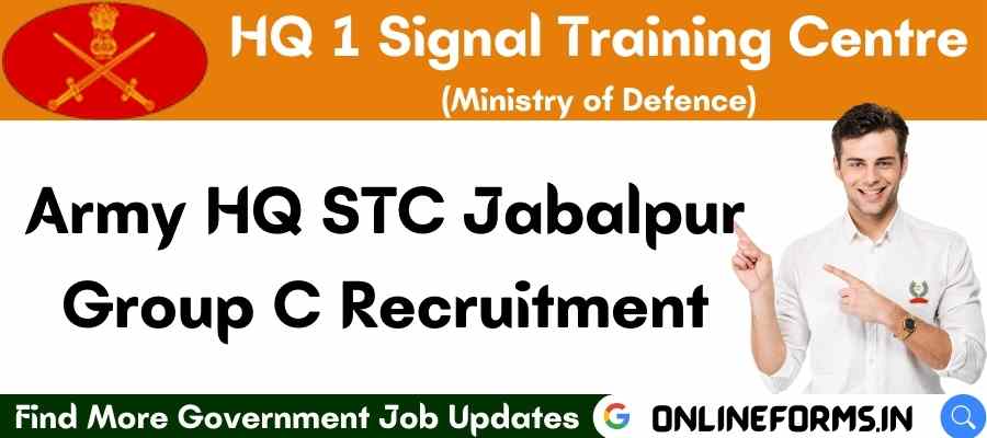 Army HQ STC Jabalpur Recruitment
