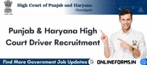 Punjab and Haryana High Court Driver Vacancy