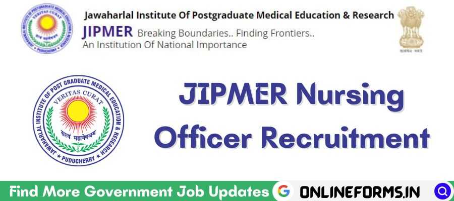 JIPMER Nursing Officer Recruitment
