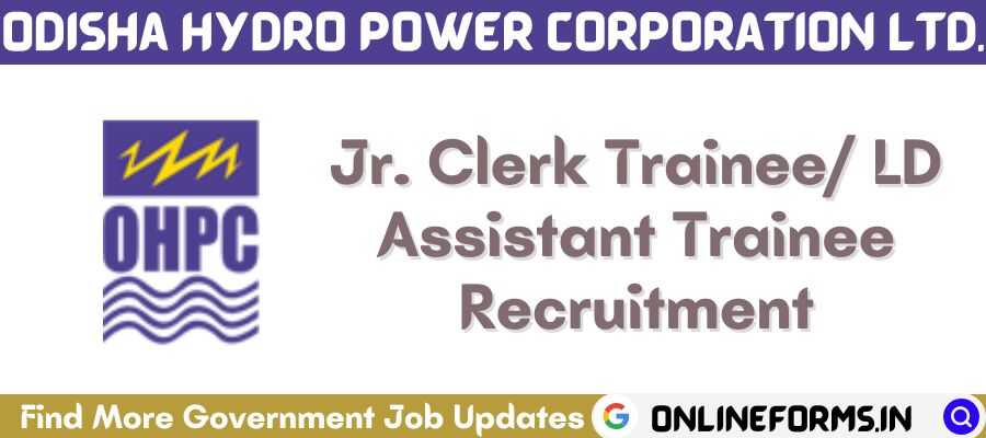 OHPC Junior Clerk Trainee Recruitment