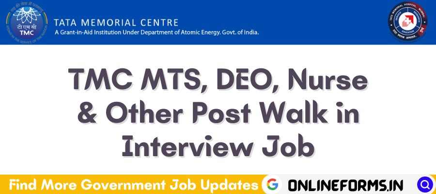 Tata Memorial Centre Walk in Interview Job