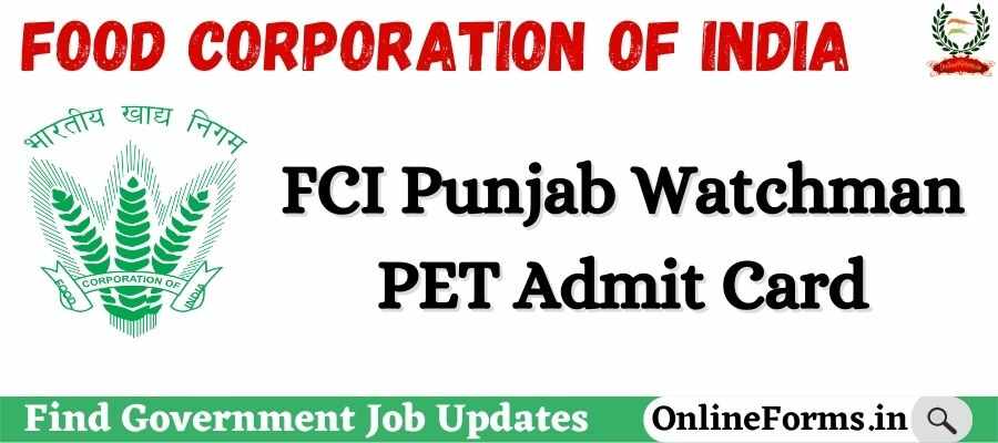 FCI Punjab Watchman PET Admit Card