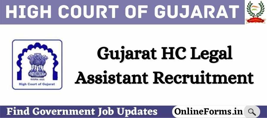 Gujarat High Court Legal Assistant Recruitment
