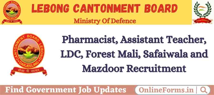 Lebong Cantonment Board Recruitment