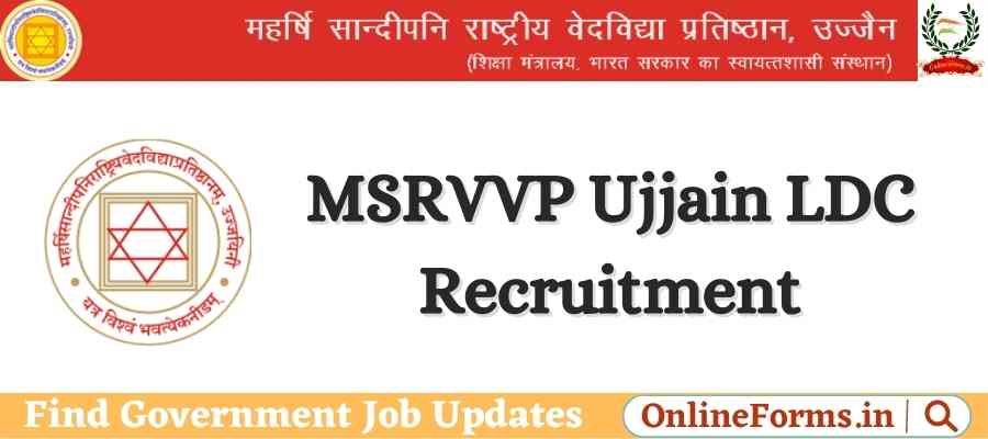 MSRVVP Ujjain LDC Recruitment 2022