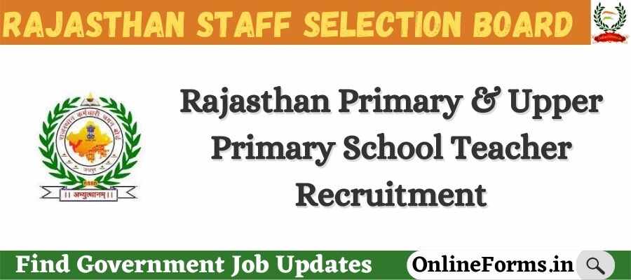 Rajasthan Upper Primary Teacher Recruitment 2022