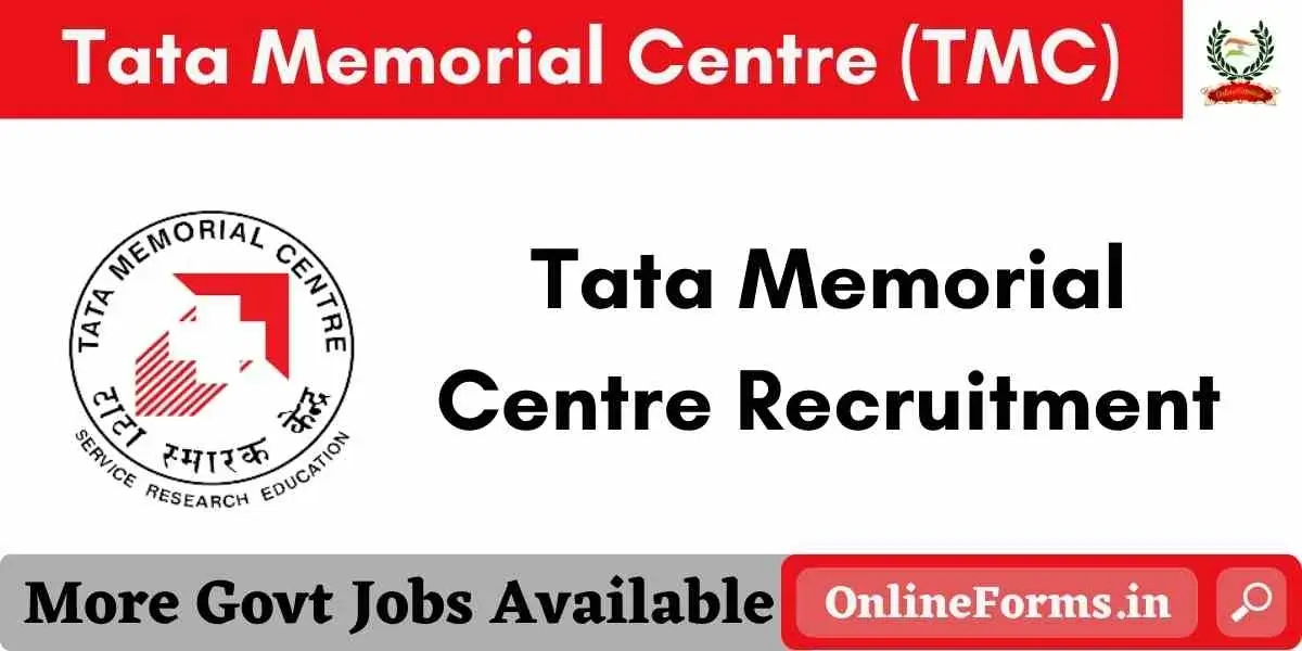 Tata Memorial Centre Recruitment