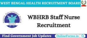 WBHRB Staff Nurse Recruitment 2022
