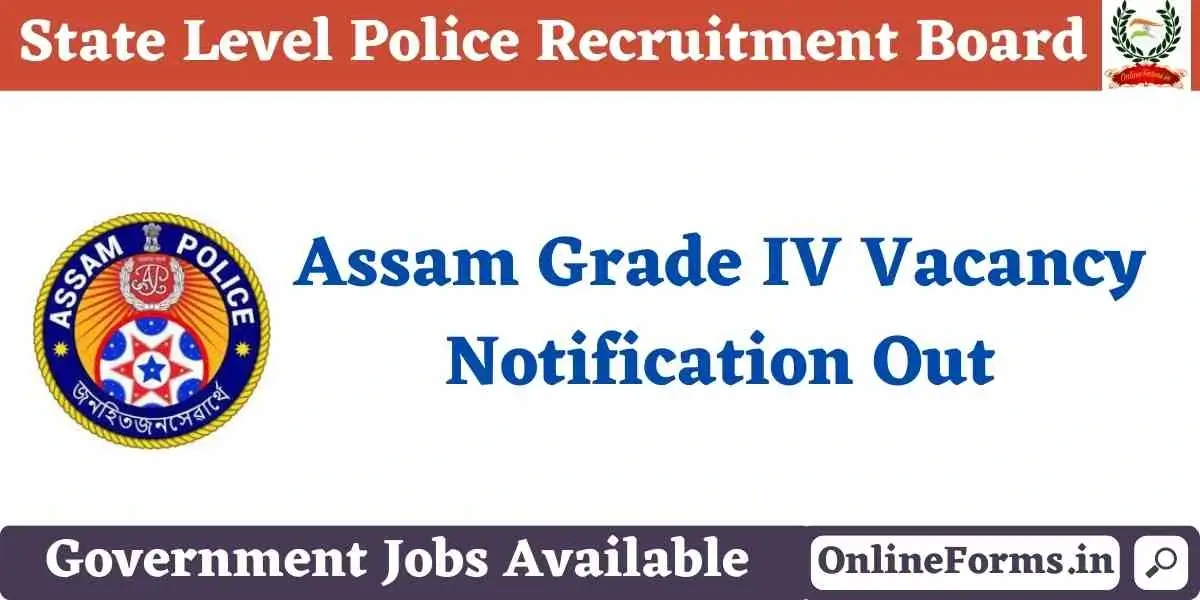 Assam Grade 4 Staff Recruitment