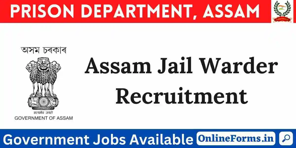 Assam Jail Warder Recruitment