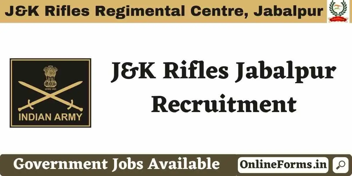 Jammu and Kashmir Rifles Recruitment