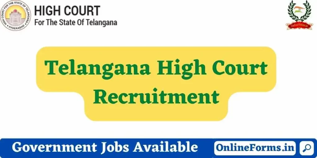 Telangana High Court Recruitment