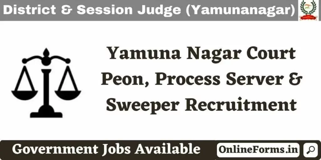 Yamunanagar Court Recruitment