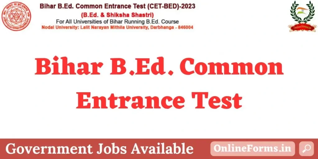 Bihar B Ed Common Entrance Exam