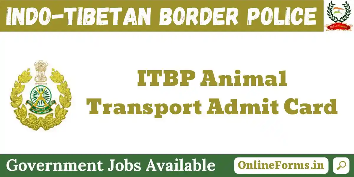 ITBP Animal Transport Admit Card