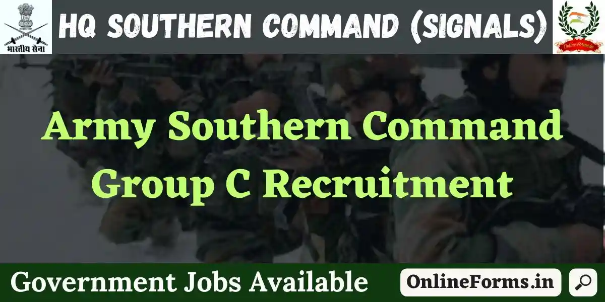 Army HQ Southern Command Signals Recruitment