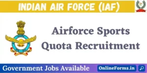 Airforce Sports Quota Recruitment