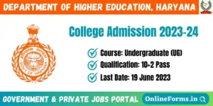 Haryana College Admission 2023-24