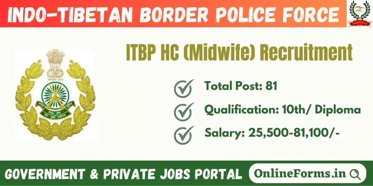ITBP Head Constable Midwife Recruitment 2023 | 81 Vacancies