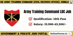 HQ Army Training Command Shimla Recruitment 2023