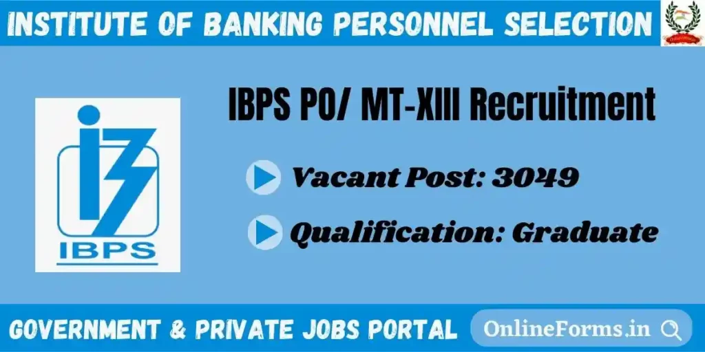 IBPS PO MT XIII Recruitment 2023