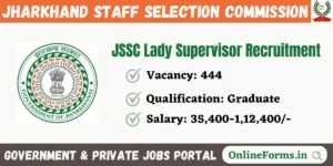 JSSC Lady Supervisor Recruitment 2023
