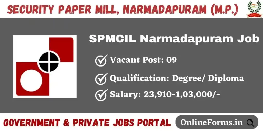 SPMCIL Narmadapuram Recruitment 2023