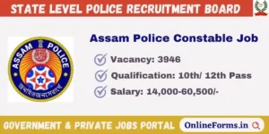 Assam Police Constable Recruitment 2023