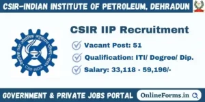 CSIR IIP Recruitment 2023