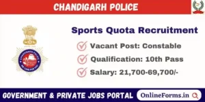 Chandigarh Police Sports Quota Recruitment 2023