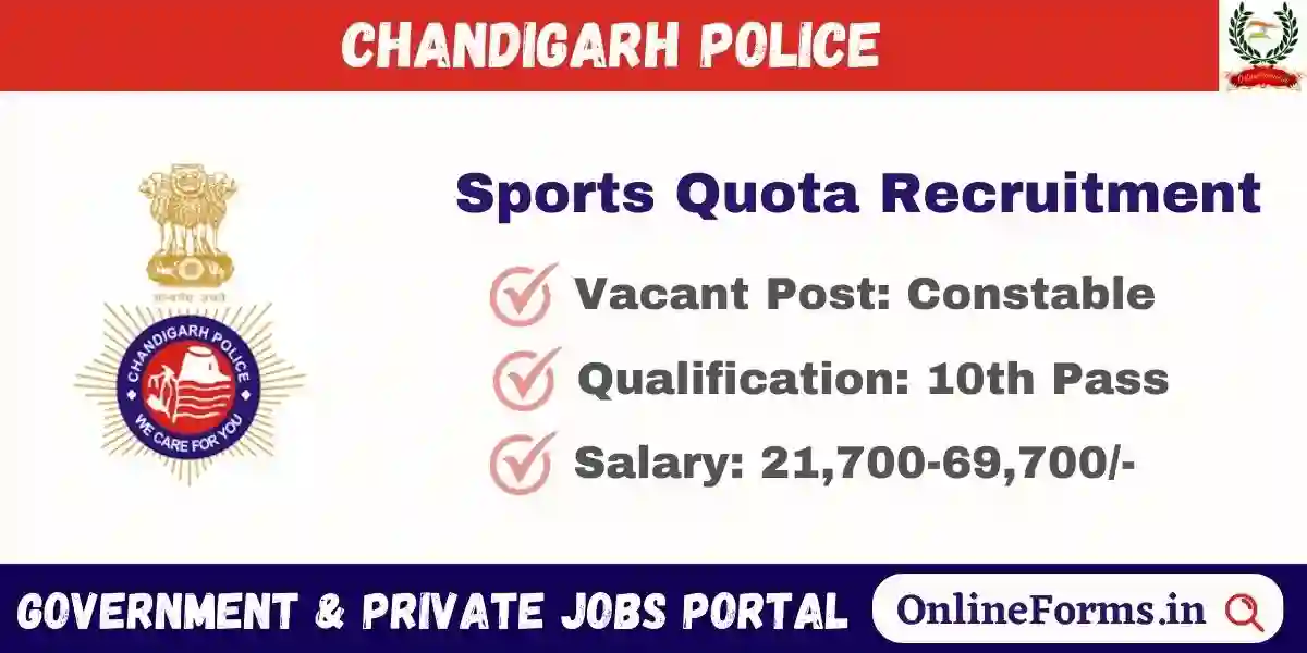 Chandigarh Police Sports Quota Recruitment 2023