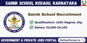 Sainik School Kodagu Recruitment